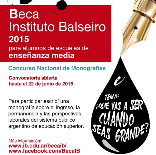 Becas Instituto Balseiro para alumnos de Enseñanza Media: abrió el concurso nacional de monografías de 2015